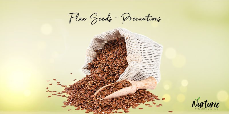 precautions of flax seed