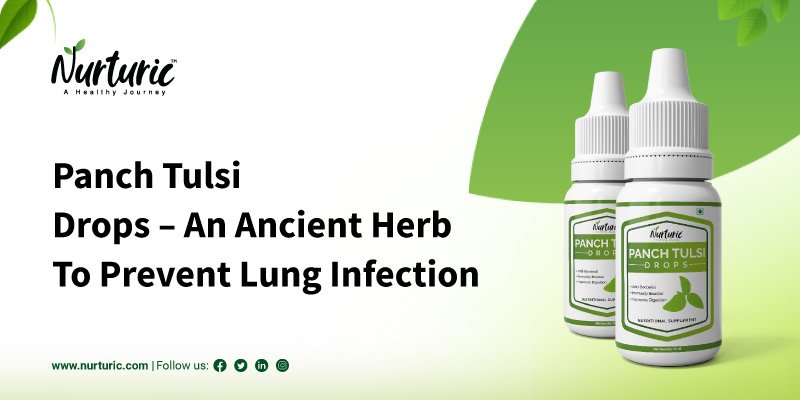 How panch tulsi drops prevent lung infection
